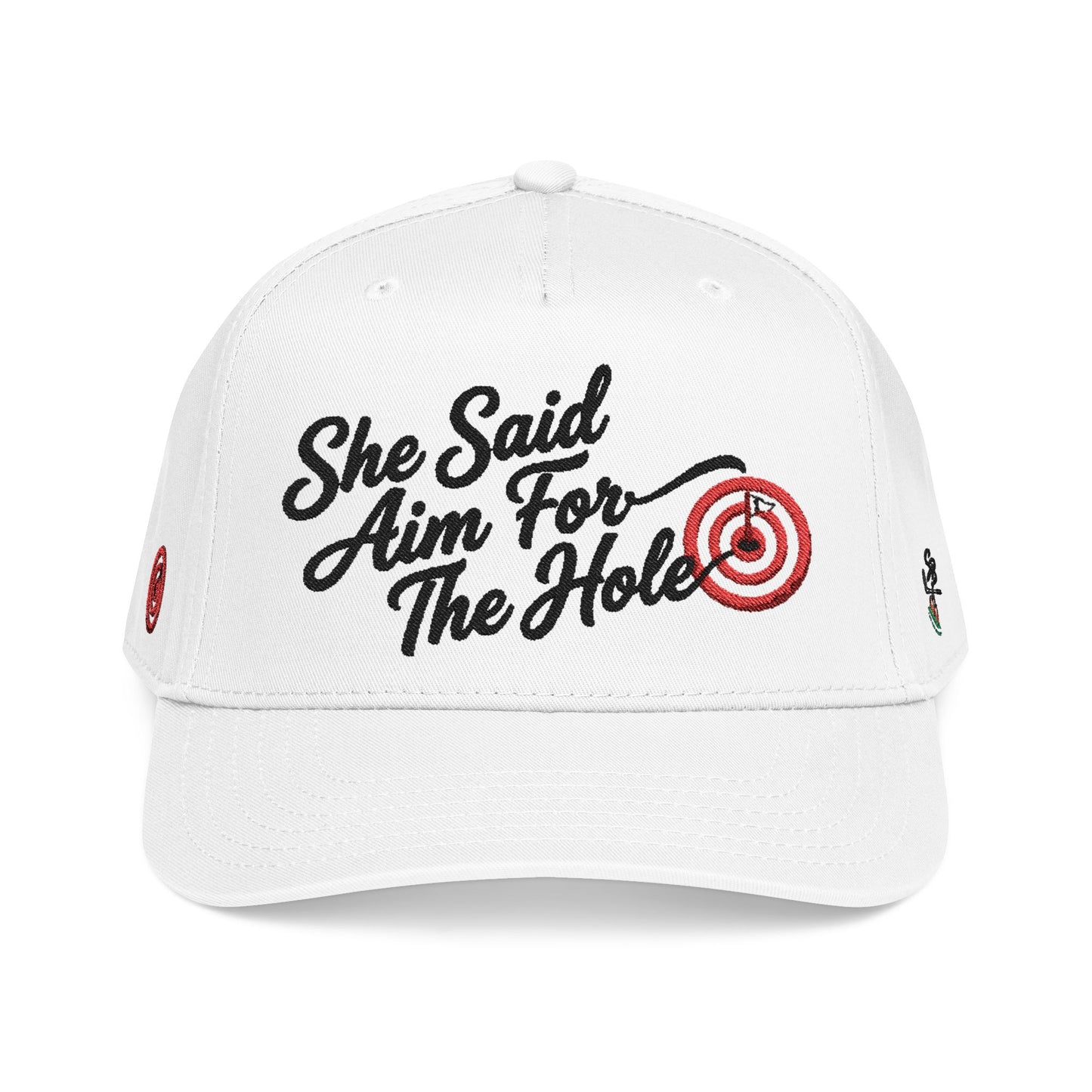 She Said Aim For The Hole